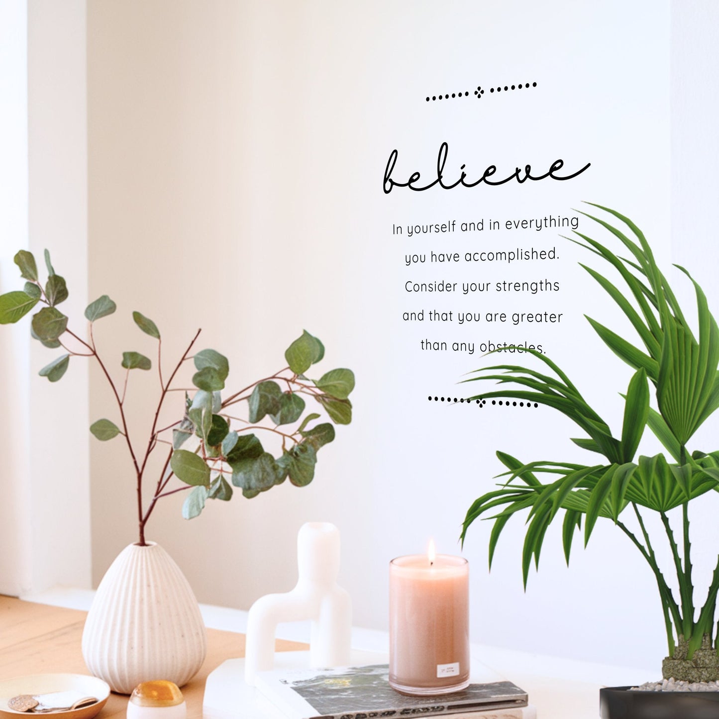 Removable Vinyl Wall Decal - Easy Peel and Stick Believe Inspirational